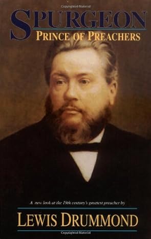 Spurgeon: Prince of Preachers