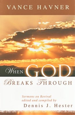 When God Breaks Through. Sermons on Revival