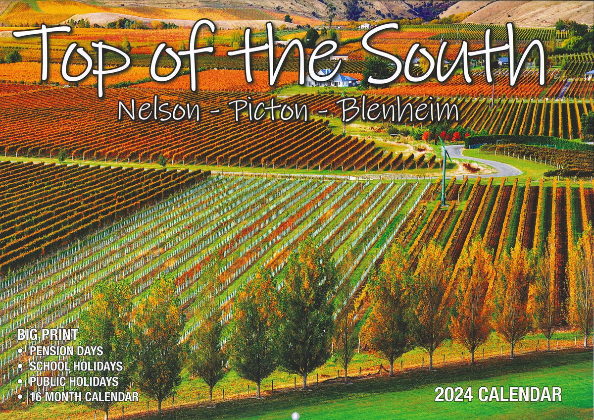 2024 Top of the South Nelson Picton Blenheim Big Print Wall Calend