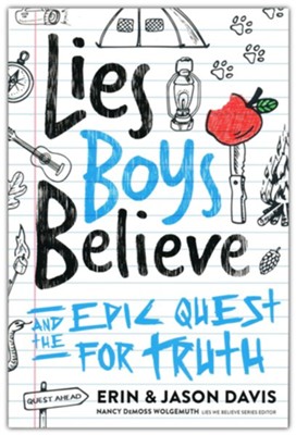 Lies Boys Believe and the Epic Quest for Truth Ages 8-12 — Christian