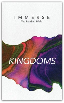 Immerse: Kingdoms. The Reading Bible — Christian Superstore New Zealand
