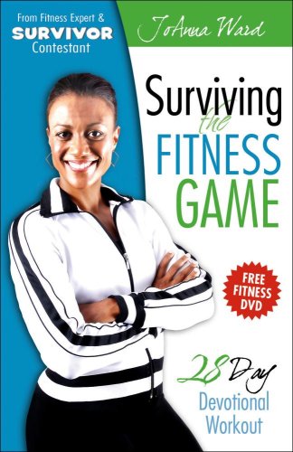 Surviving the Fitness Game 28 Day Devotional Workout With DVD