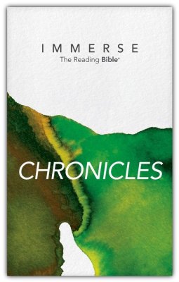 Immerse: Chronicles. The Reading Bible — Christian Superstore New Zealand