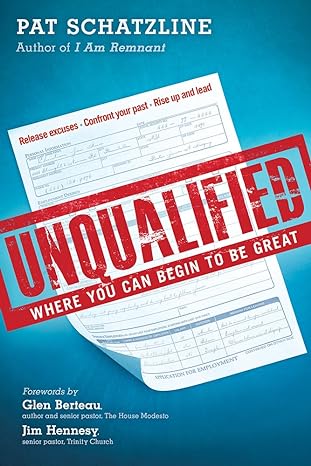 Unqualified: Where You Can Begin to be Great — Christian Superstore New ...