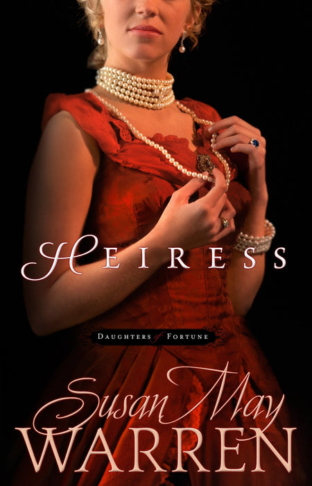 Heiress (Daughters of Fortune)