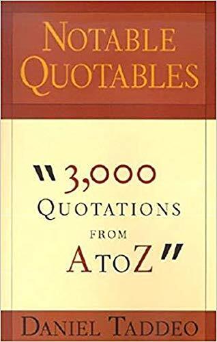 Notable Quotables: 3,000 Quotations From A To Z — Christian Superstore ...